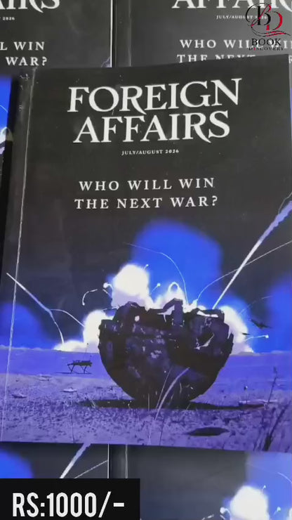 Foreign Affairs Magazines July / August 2026